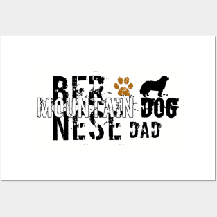 Bernese mountain dog dad Posters and Art